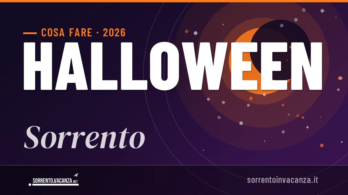 Halloween 2026 a Sorrento: ristoranti, dove mangiare, eventi